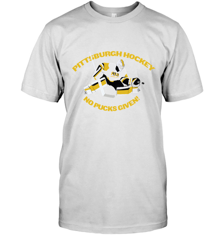 Pittsburgh Hockey No Pucks Given Tagless T-Shirt